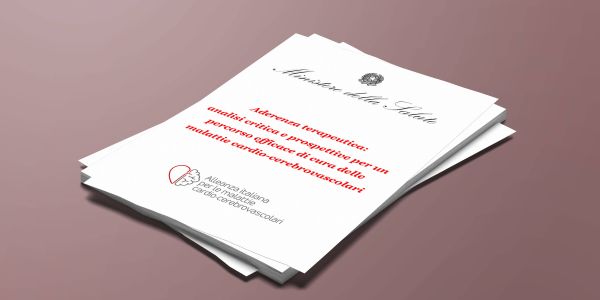 Aderenza terapeutica: analisi critica e prospettive per un percorso efficace di cura delle malattie cardio-cerebrovascolari